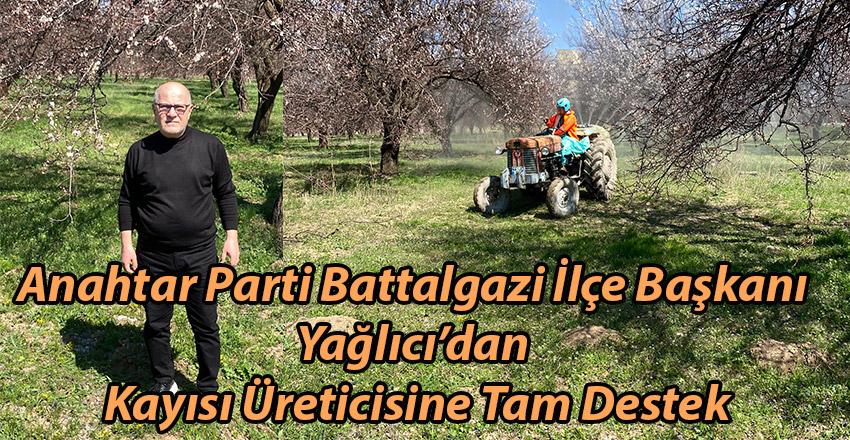 Anahtar Parti Battalgazi İlçe Başkanı Yağlıcı’dan Kayısı Üreticisine Tam Destek